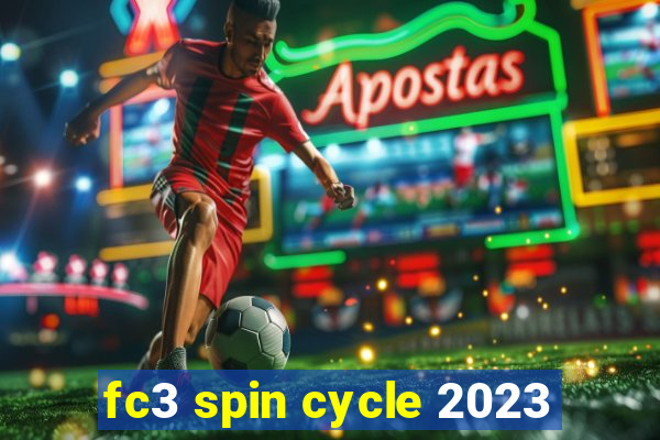 fc3 spin cycle 2023