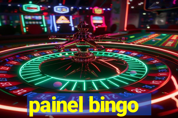 painel bingo