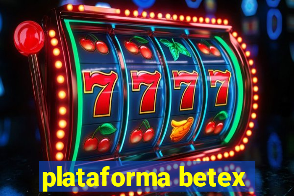 plataforma betex