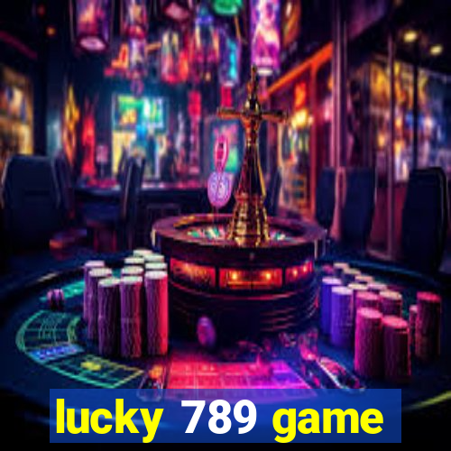 lucky 789 game