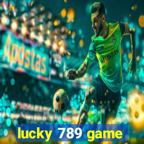 lucky 789 game