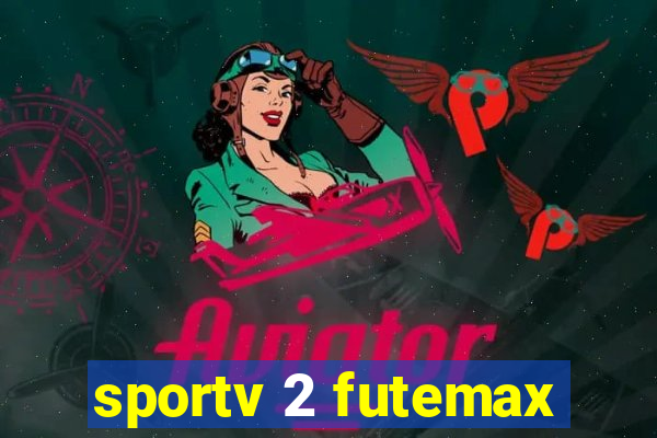 sportv 2 futemax