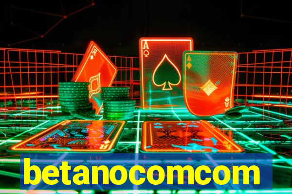 betanocomcom