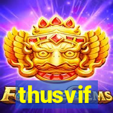 thusvif