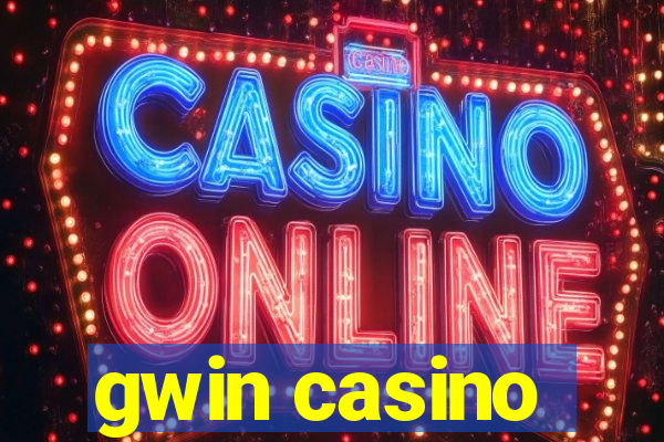 gwin casino