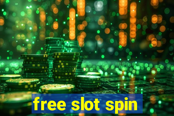 free slot spin