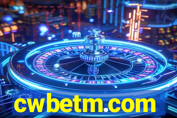 cwbetm.com