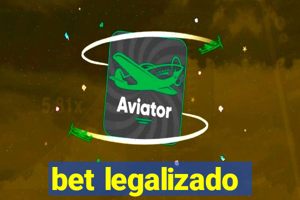 bet legalizado