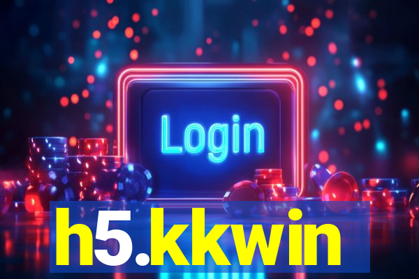 h5.kkwin