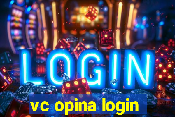 vc opina login