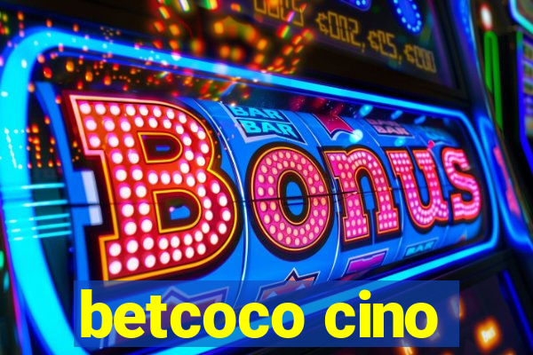 betcoco cino