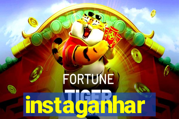 instaganhar