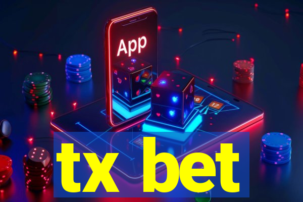 tx bet