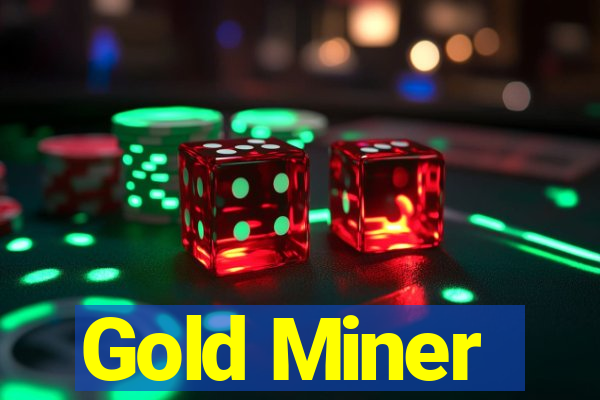 Gold Miner