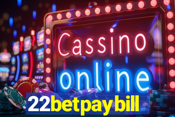 22betpaybill