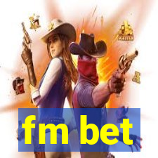 fm bet