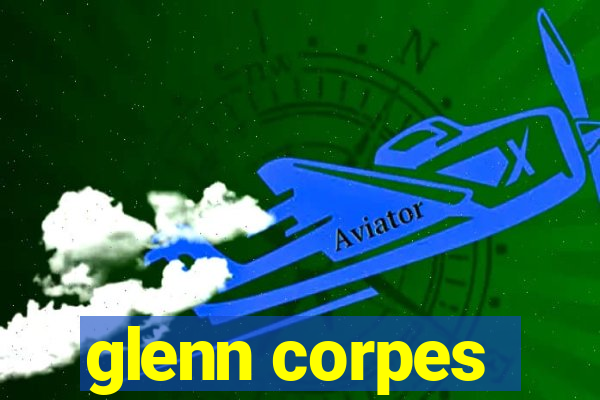 glenn corpes