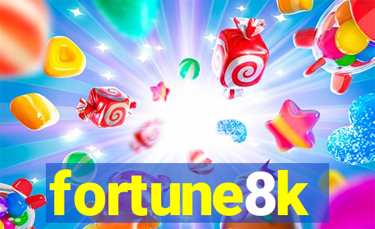 fortune8k