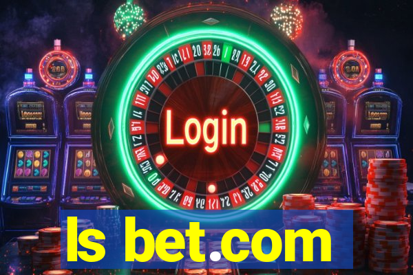 ls bet.com