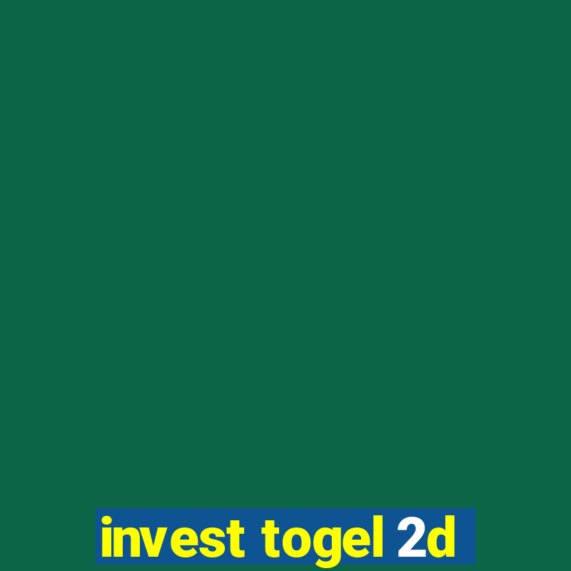 invest togel 2d