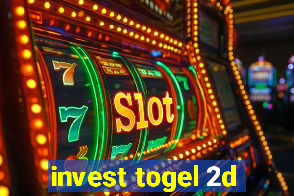 invest togel 2d