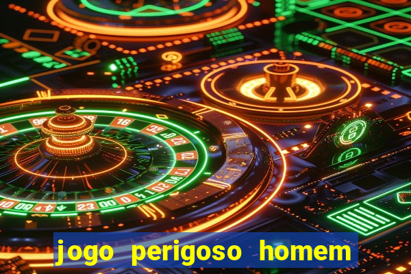 jogo perigoso homem da lua