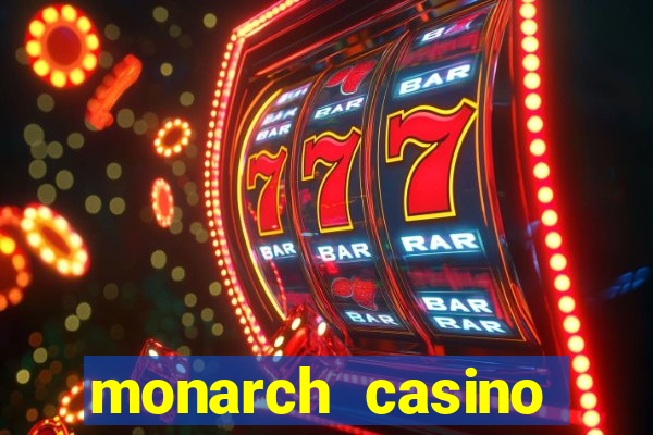 monarch casino buffet hours