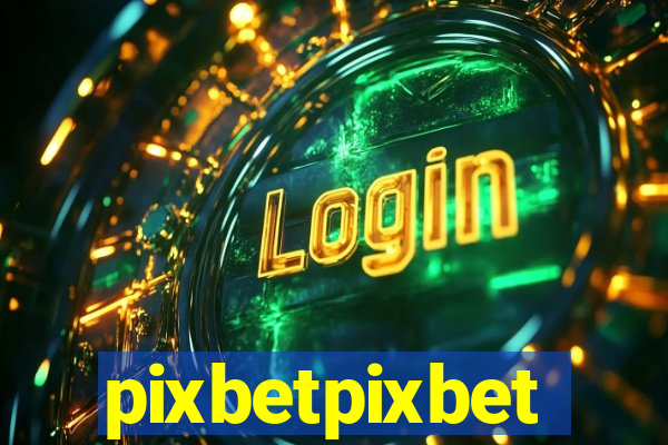 pixbetpixbet