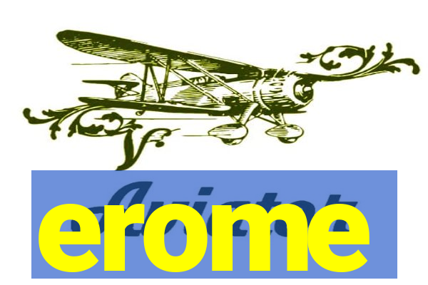 erome