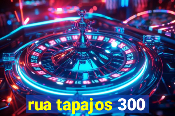 rua tapajos 300