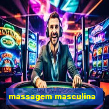 massagem masculina