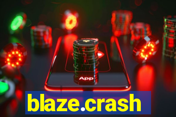 blaze.crash