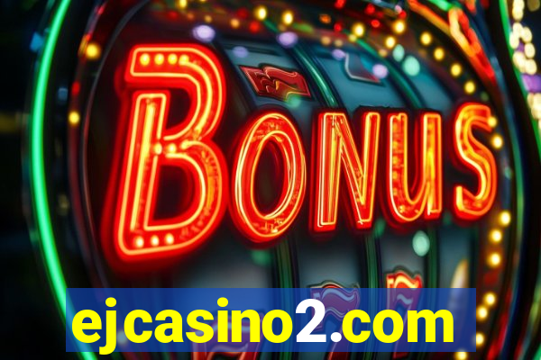 ejcasino2.com