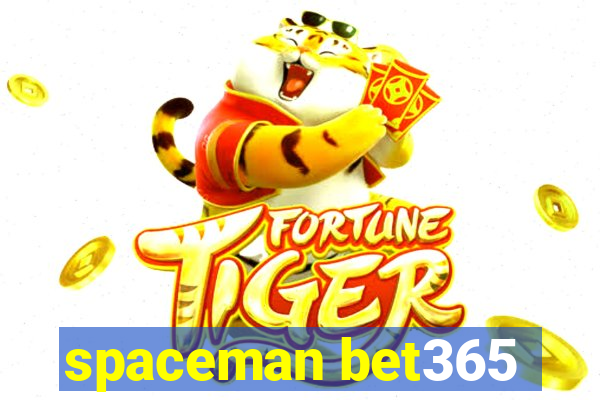 spaceman bet365