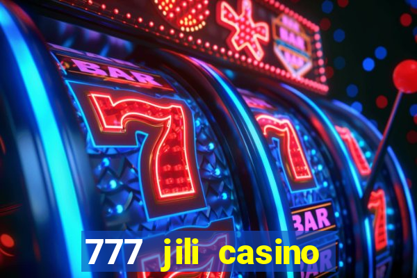 777 jili casino online slot