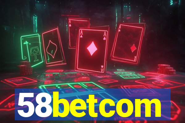 58betcom