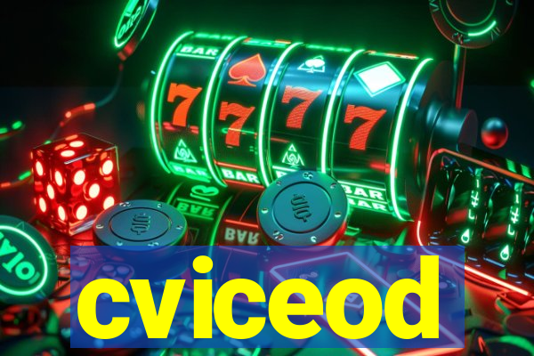 cviceod