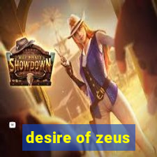 desire of zeus