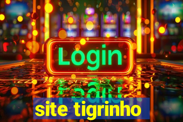 site tigrinho