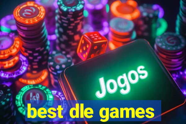 best dle games