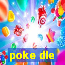 poke dle