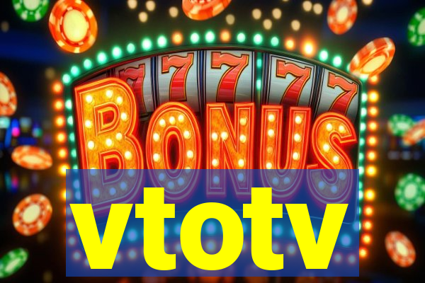 vtotv