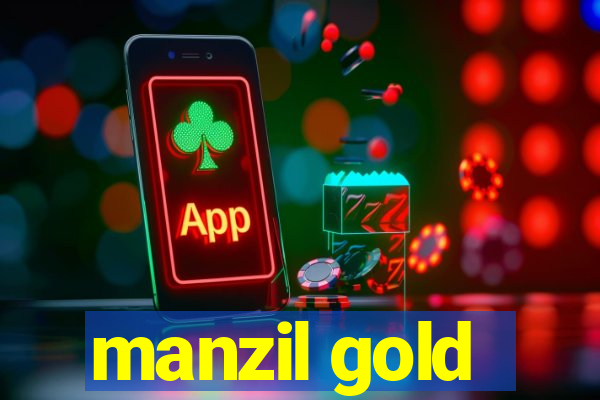 manzil gold