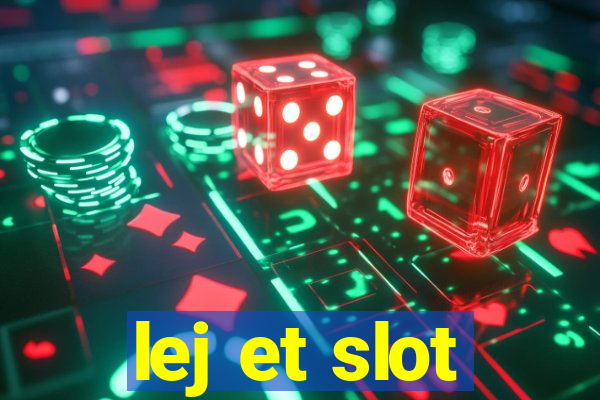 lej et slot