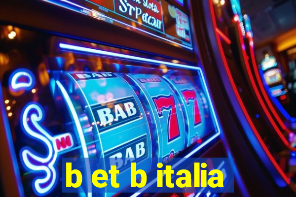 b et b italia