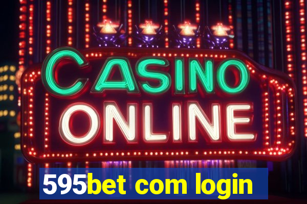 595bet com login