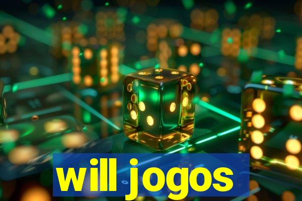 will jogos