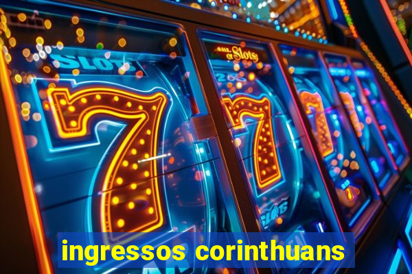 ingressos corinthuans