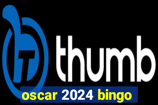 oscar 2024 bingo