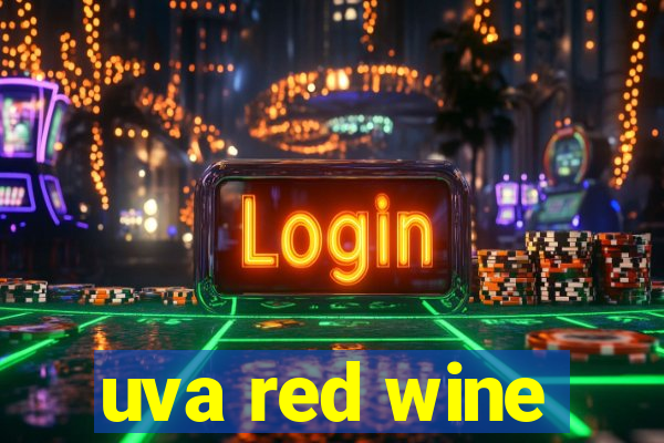 uva red wine